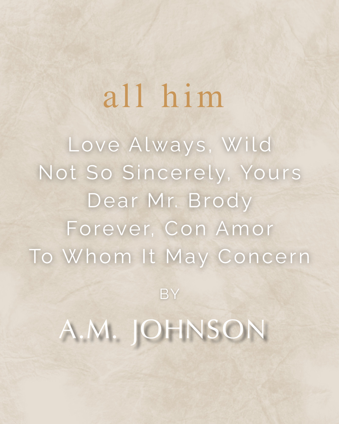ALL HIM Special Edition Box - FIVE BOOKS
